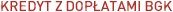 Kredyt z dopatami BGK